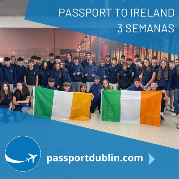 Passport To Ireland - 3 semanas